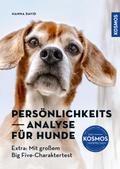 Persönlichkeitsanalyse für Hunde von Hanna David | Ebook