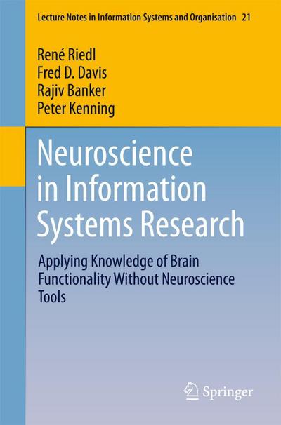 Neuroscience in Information Systems Research