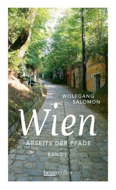 Wien abseits der Pfade. Bd.1