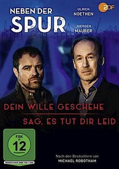 Neben der Spur - Dein Wille geschehe & Sag, es tut dir leid