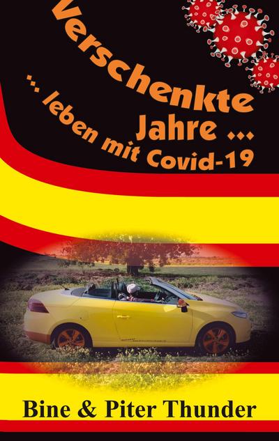 Verschenkte Jahre - leben mit Covid-19