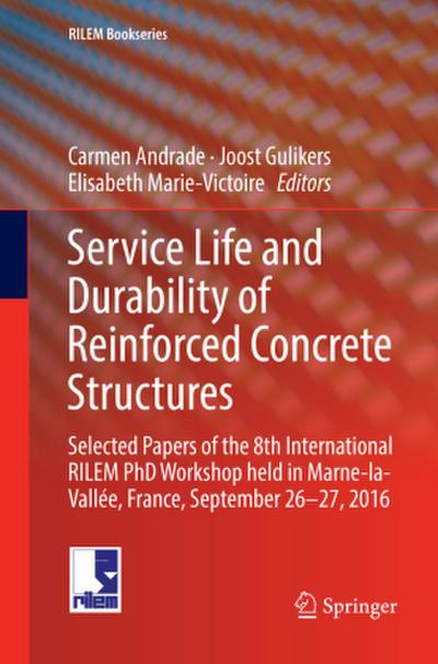 Service Life and Durability of Reinforced Concrete Structures