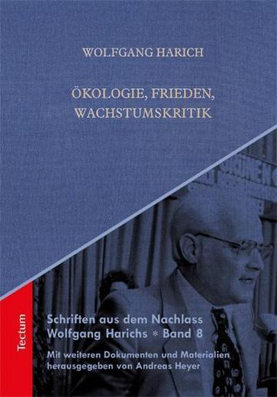 Ökologie, Frieden, Wachstumskritik