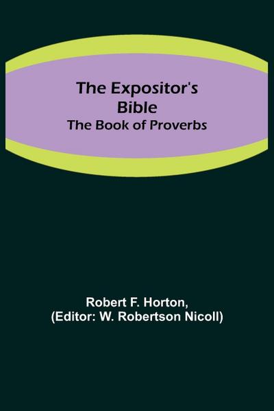 The Expositor’s Bible
