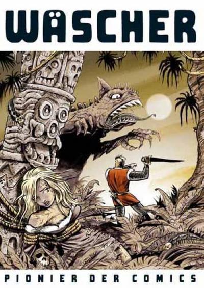 Wäscher - Pionier des Comics