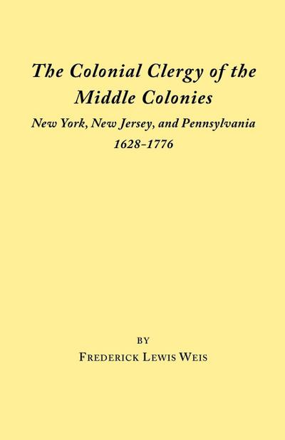 Colonial Clergy of the Middle Colonies