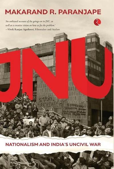 Jnu Nationalism and India’s Civil War