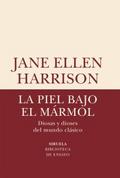 La piel bajo el mármol