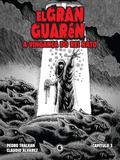 El Gran Guarén - Capítulo 3
