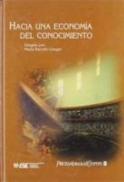 Hacia una economía del conocimiento