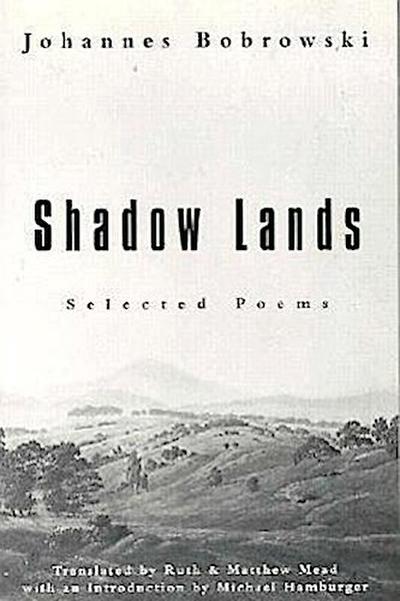 Shadow Lands: Selected Poems