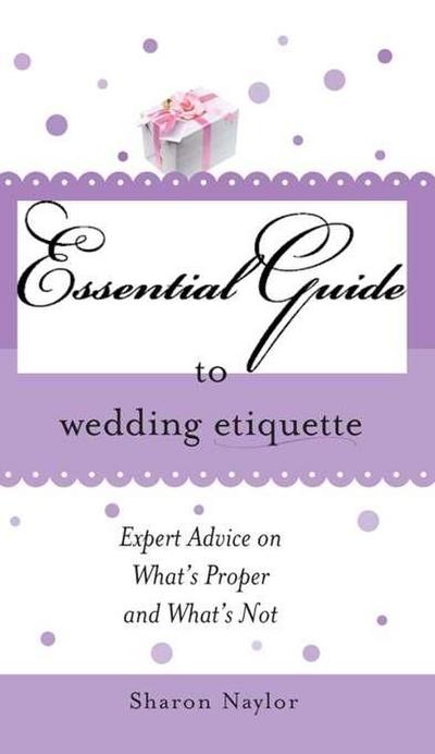 Essential Guide to Wedding Etiquette