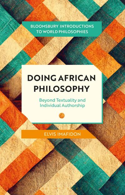 Doing African Philosophy