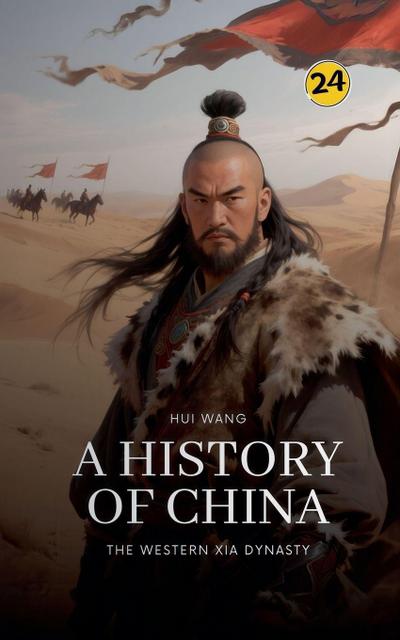 The Western Xia Dynasty