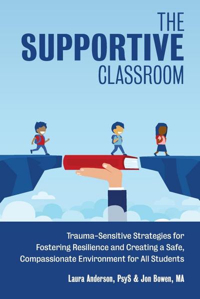 The Supportive Classroom