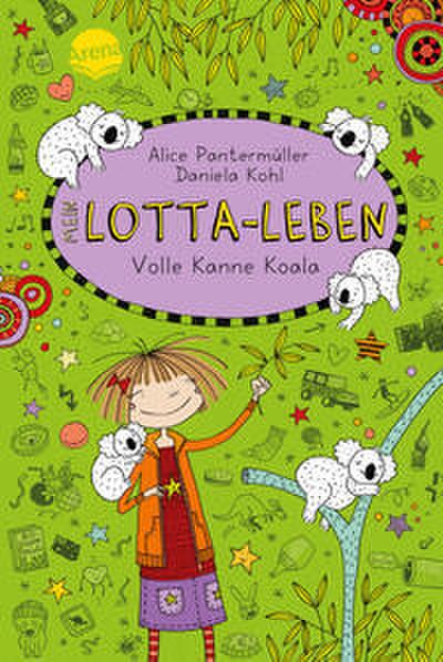Mein Lotta-Leben Bd.11 - Volle Kanne Koala