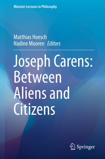 Joseph Carens: Between Aliens and Citizens