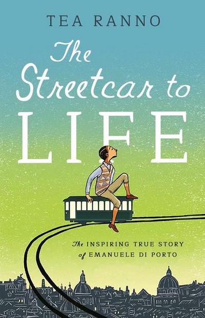 The Streetcar to Life