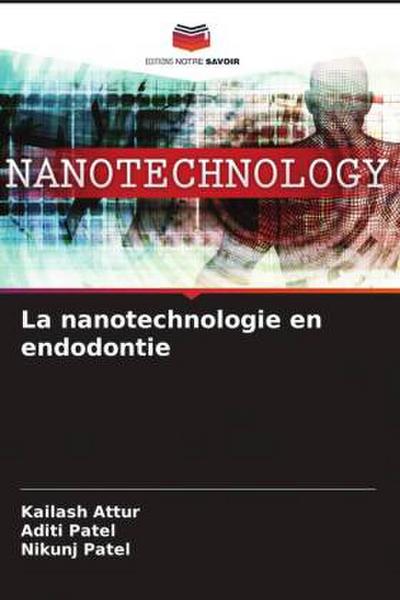La nanotechnologie en endodontie