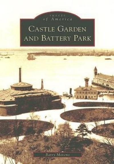 Castle Garden and Battery Park