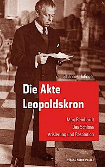 Die Akte Leopoldskron