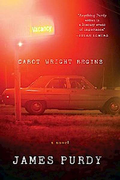 Cabot Wright Begins: A Novel