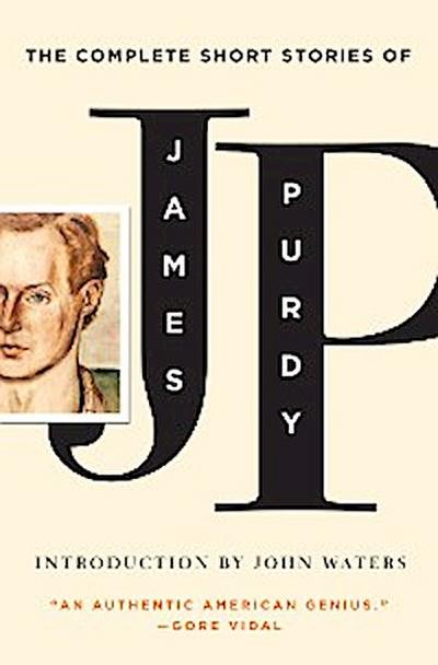 The Complete Short Stories of James Purdy (eBook, EPUB) - James Purdy