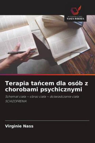 Terapia ta¿cem dla osób z chorobami psychicznymi
