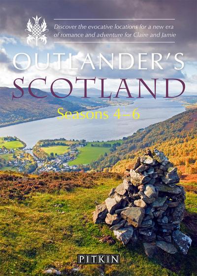 Outlander’s Scotland Seasons 4-6
