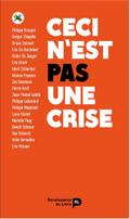 Ceci n’est pas une crise