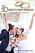 The 50 Steps to Happy Marriage