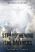 Strengthening the Defences