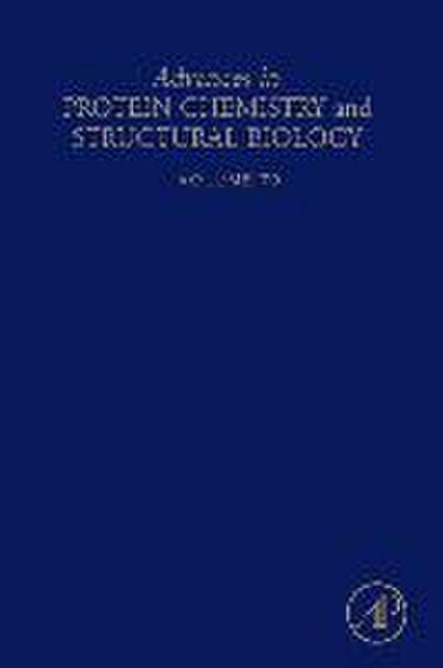 Advances in Protein Chemistry and Structural Biology