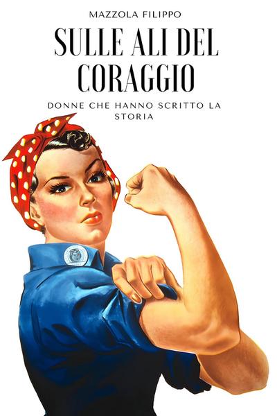 Sulle ali del coraggio