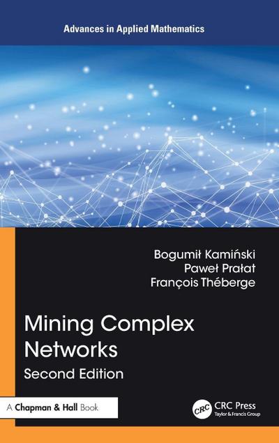 Mining Complex Networks