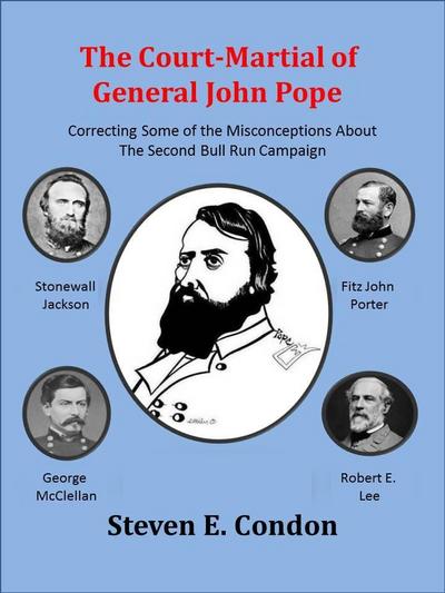 The Court-Martial of General John Pope