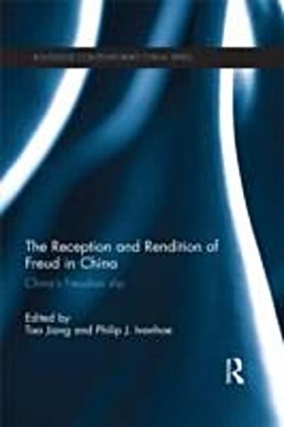 Reception and Rendition of Freud in China