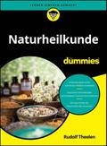 Naturheilkunde für Dummies