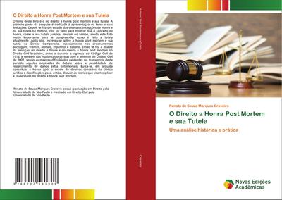 O Direito a Honra Post Mortem e sua Tutela