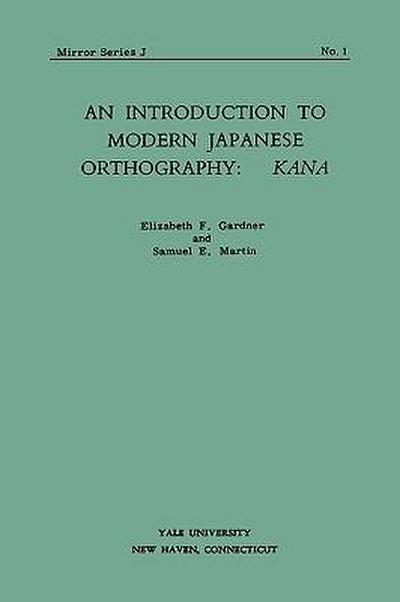 An Introduction to Modern Japanese Orthography