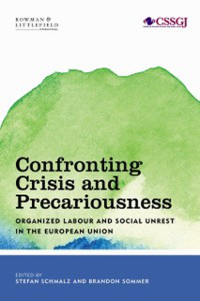 Confronting Crisis and Precariousness