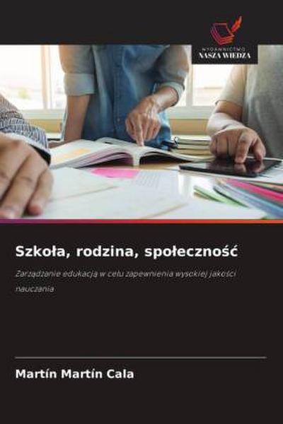 Szko¿a, rodzina, spo¿eczno¿¿