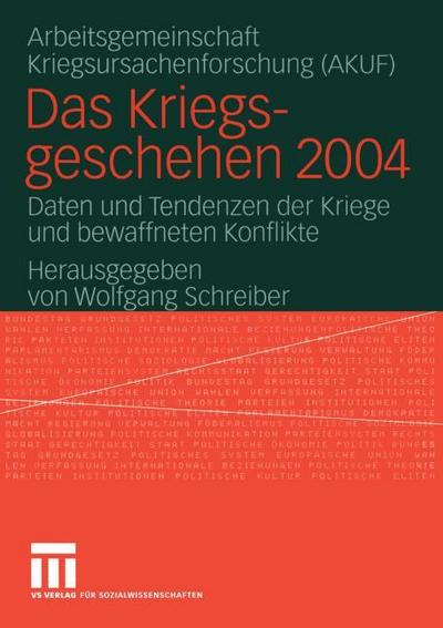 Das Kriegsgeschehen 2004