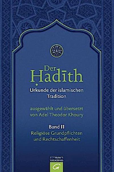 Religiöse Grundpflichten und Rechtschaffenheit