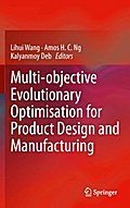 Multi-objective Evolutionary Optimisation for Product Design and Manufacturing