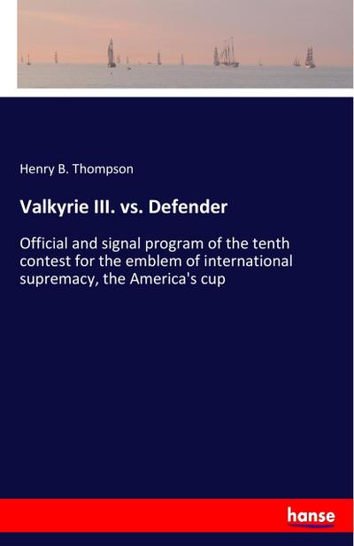 Valkyrie III. vs. Defender