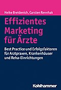 Effizientes Marketing für Ärzte von Heike Breidenich | Ebook