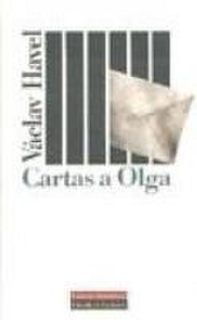 Cartas a Olga : consideraciones desde la prisión