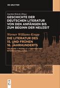 Die Literatur des 15. und frühen 16. Jahrhunderts
