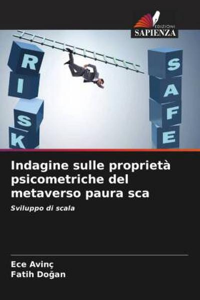 Indagine sulle proprietà psicometriche del metaverso paura sca